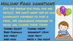 We're collecting food for the Holidays.